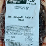 Sirloin Steak 10 oz. "Baseball Sirloins"
